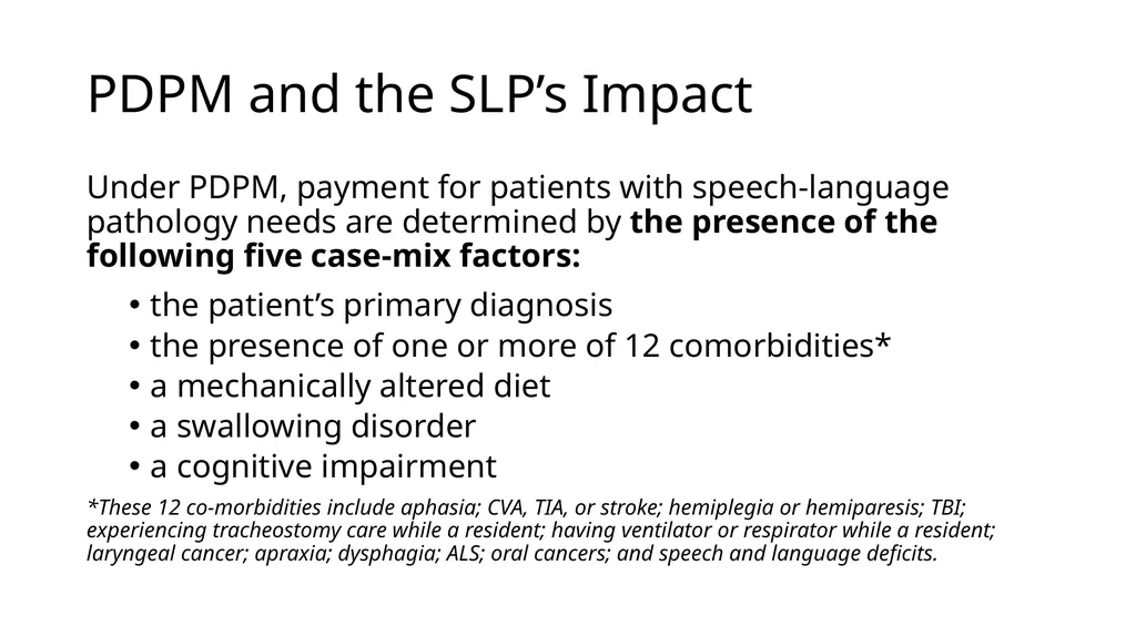 The Value of Speech-Language Pathology in the - slide 27 of 38