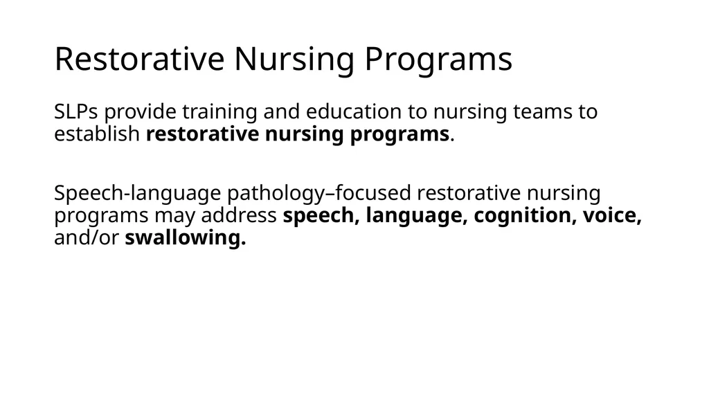 The Value of Speech-Language Pathology in the - slide 26 of 38