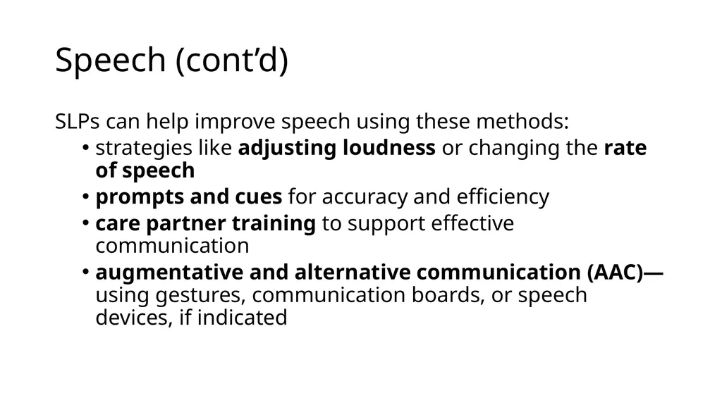 The Value of Speech-Language Pathology in the - slide 22 of 38