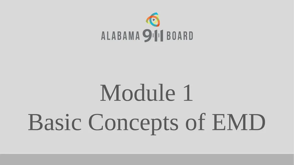 Alabama EMD Program Phase 2 Practitioner Course - slide 3 of 98