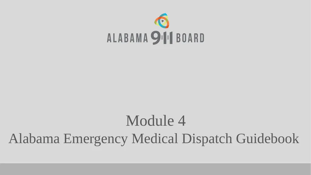 Alabama EMD Program Phase 2 Practitioner Course - slide 88 of 98