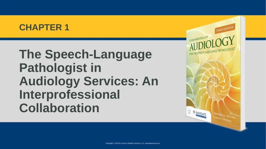 The Speech-Language Pathologist in Audiology - slide 1 of 21