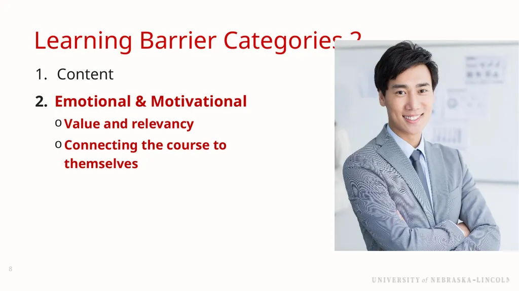 UNL Branding Reducing barriers to learning with - slide 8 of 46