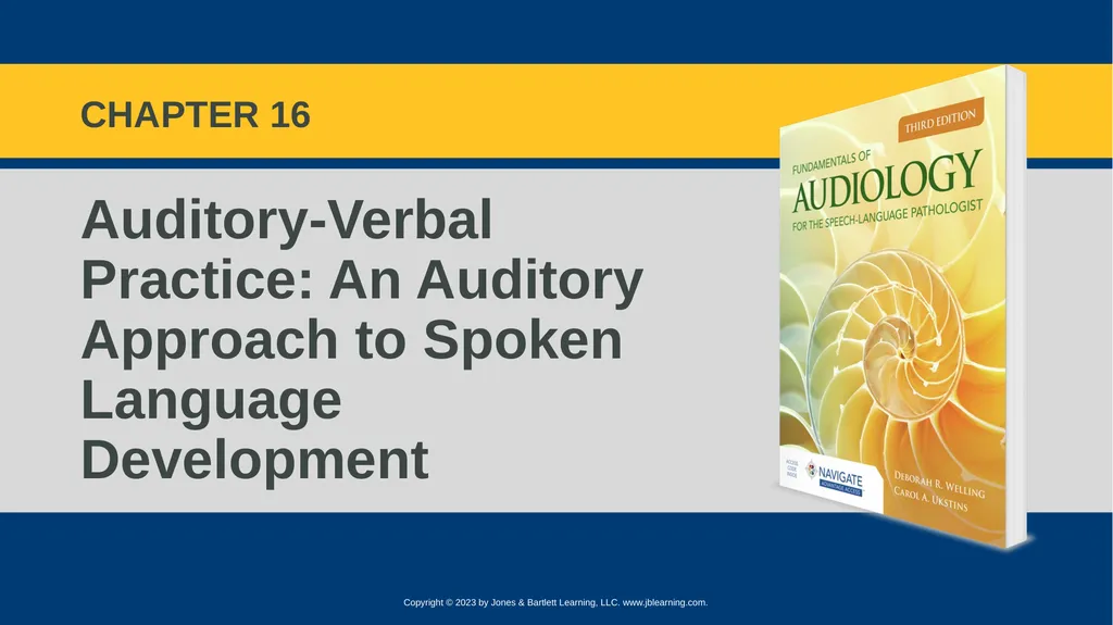 Auditory-Verbal Practice: An Auditory Approach to - slide 1 of 23