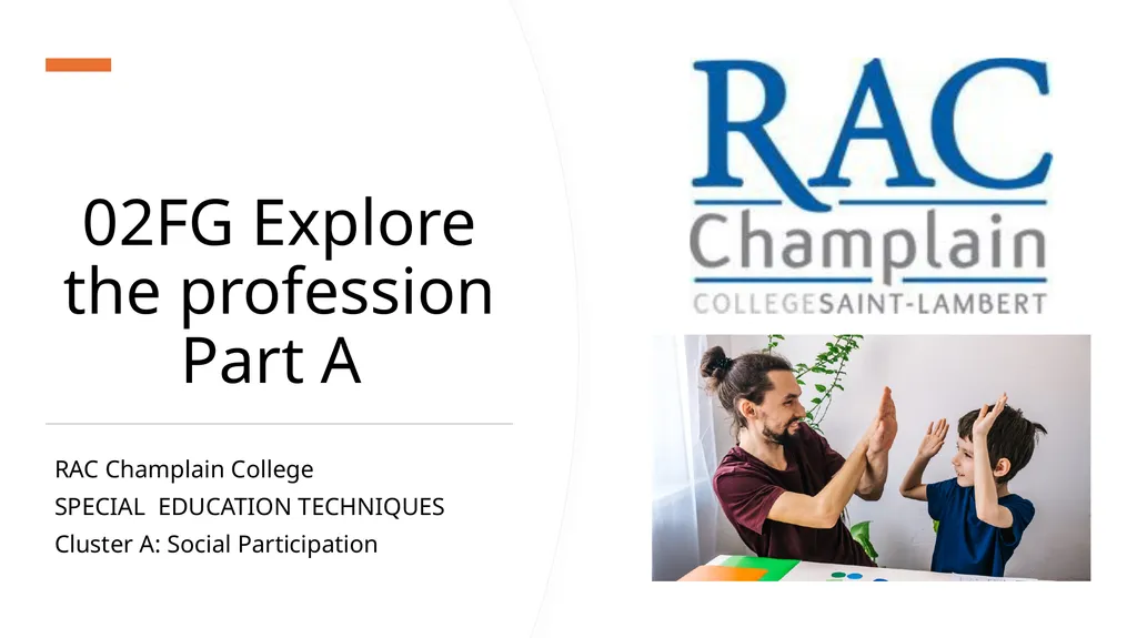 02FG Explore the profession Part A RAC Champlain - slide 1 of 37