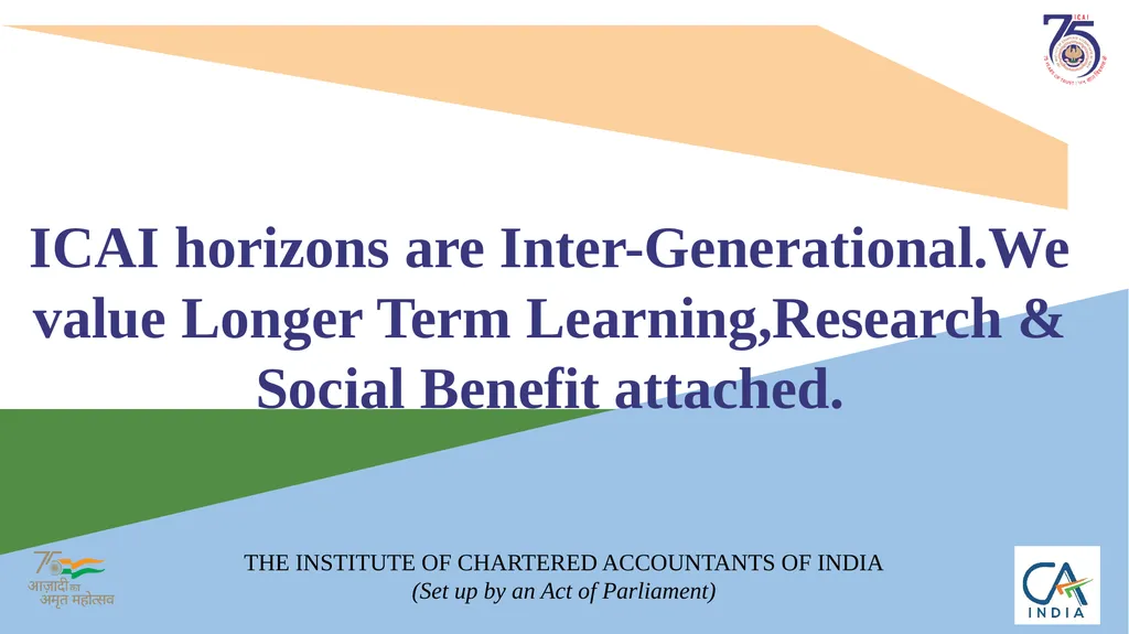 Presentation on ICAI @75 by CA. Ranjeet Kumar - slide 21 of 23
