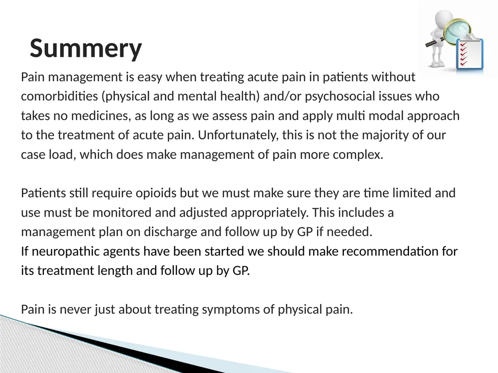 Pain management Prescribing: Case Studies Inge - slide 15 of 16