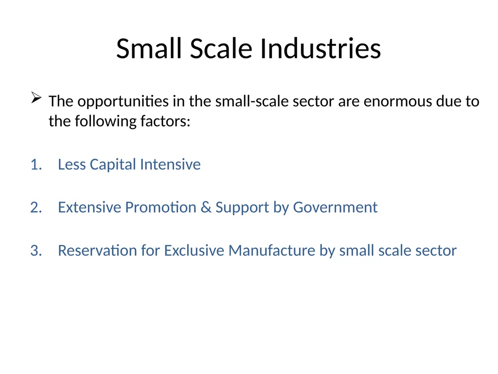Entrepreneurship Development SMALL SCALE INDUSTRY - slide 6 of 12