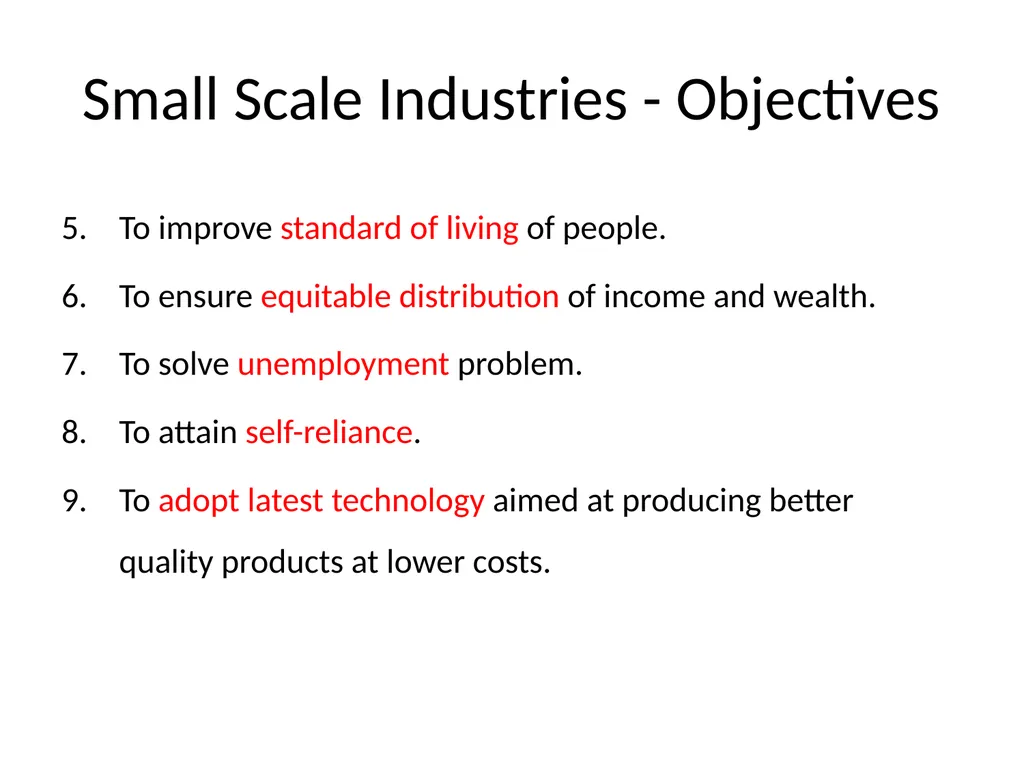 Entrepreneurship Development SMALL SCALE INDUSTRY - slide 10 of 12