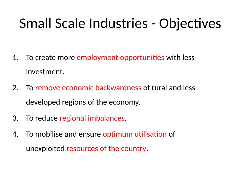 Entrepreneurship Development SMALL SCALE INDUSTRY - slide 9 of 12