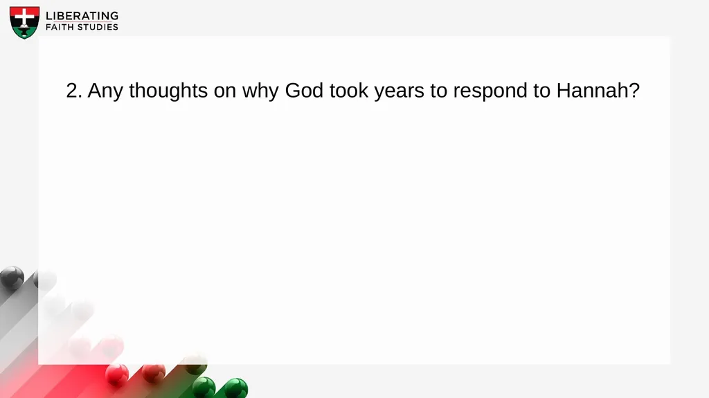 LESSON 2: JUNE 14 Hannah, a Godly Mother Focus - slide 18 of 22