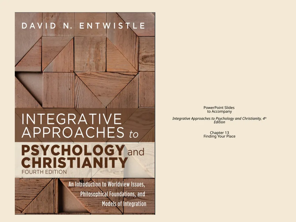 Chapter 13 Finding Your Place David N. Entwistle, - slide 2 of 23