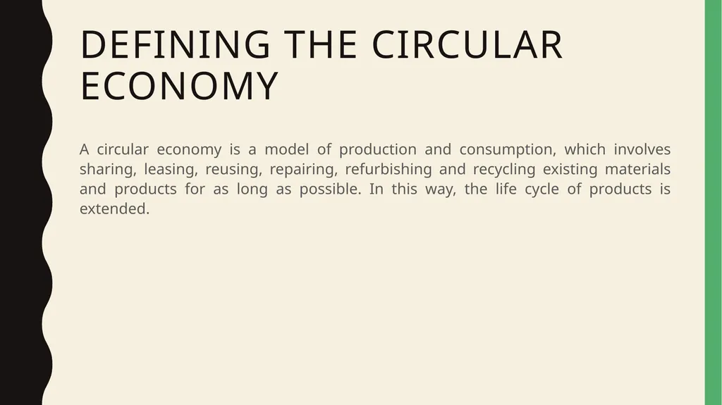The circular economy Contents Linear and Circular - slide 4 of 12