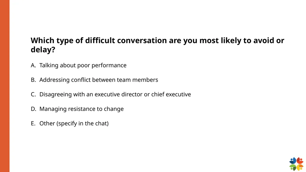 Which type of difficult conversation are you most - slide 6 of 50
