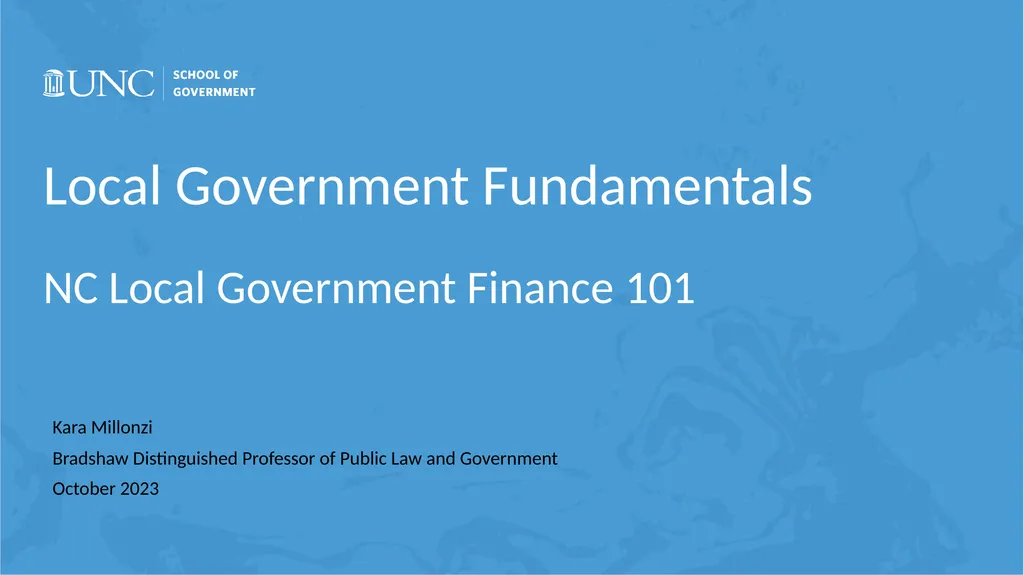 Local Government Fundamentals Kara Millonzi - slide 1 of 30