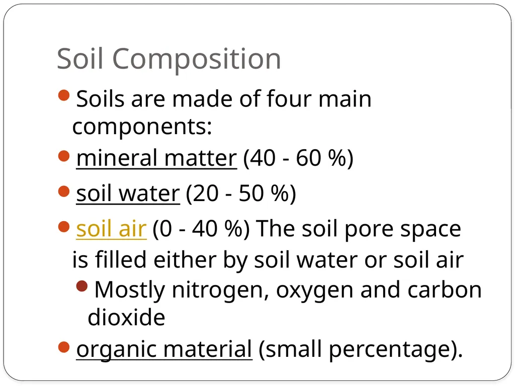 Forensics of Soil Soil Composition Soils are made - slide 2 of 29