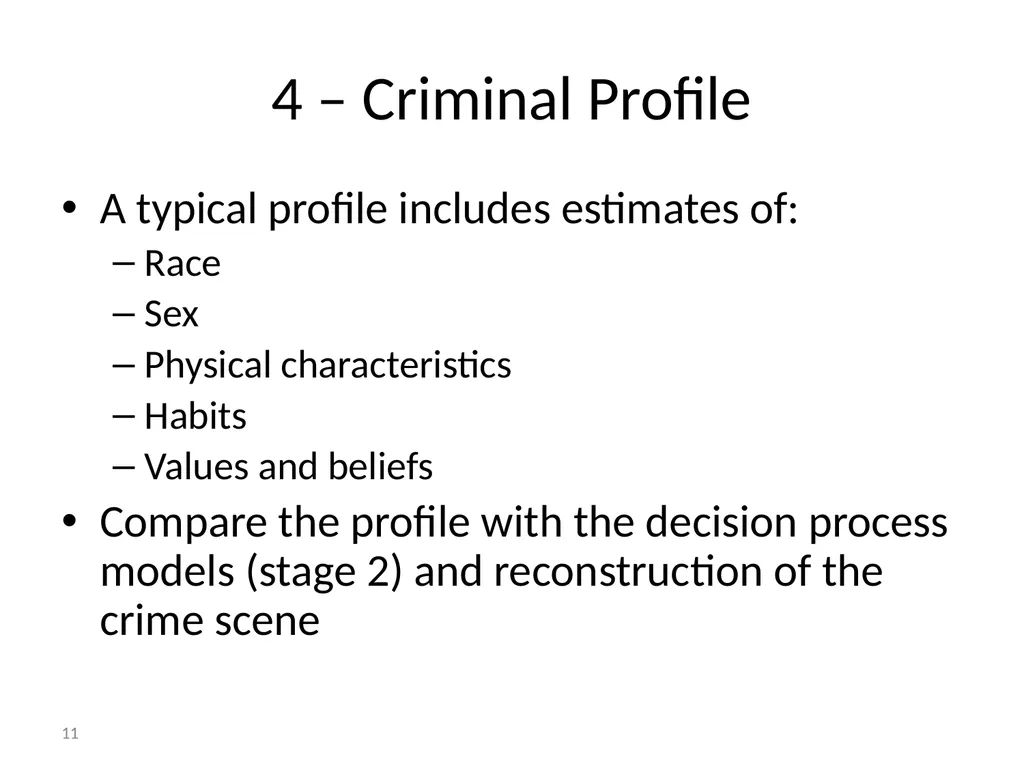 Criminal Profiling 2 Introduction—Vocabulary - slide 11 of 52