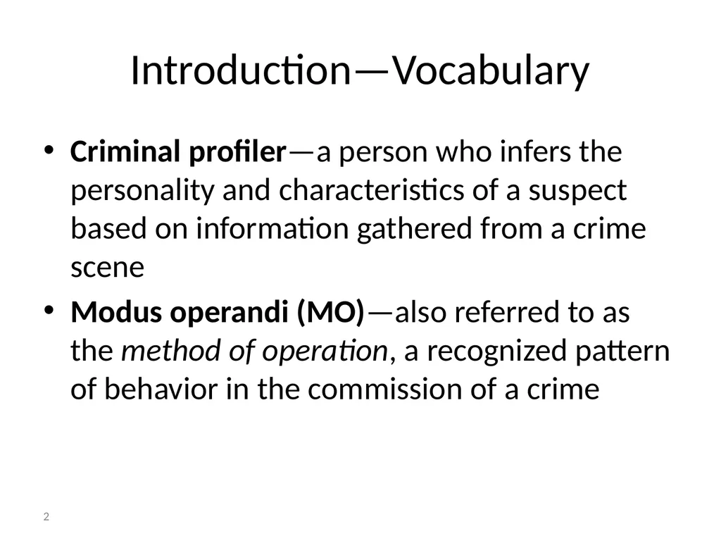Criminal Profiling 2 Introduction—Vocabulary - slide 2 of 52