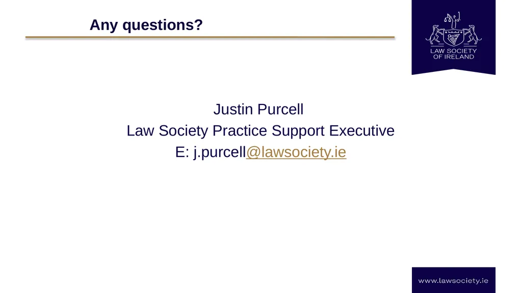 Law Society Practice Information Session: - slide 20 of 20
