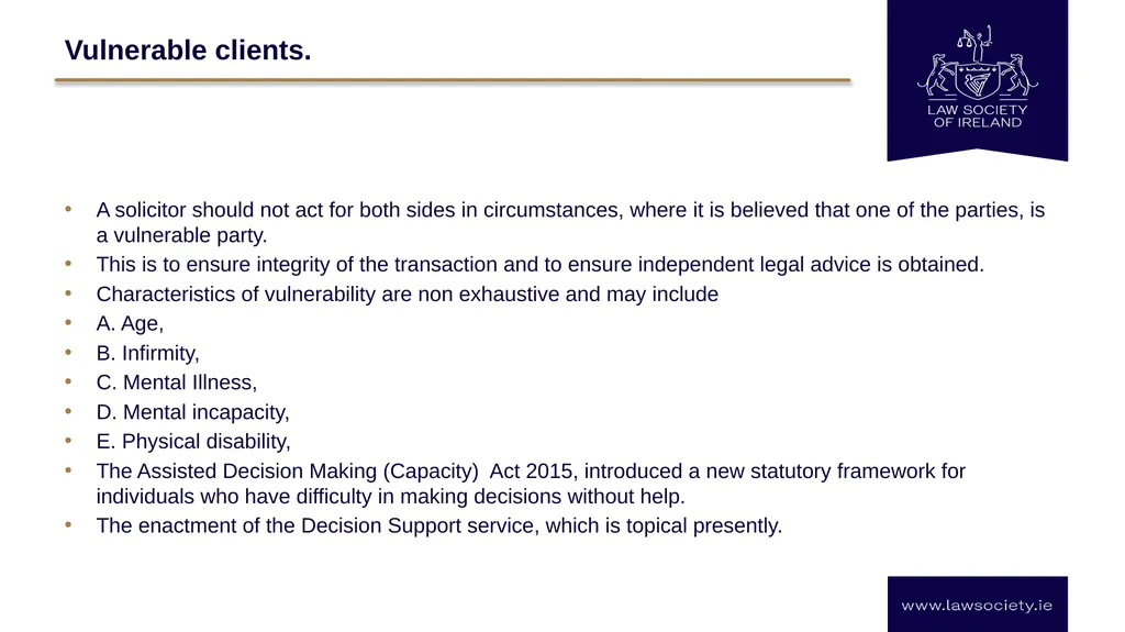 Law Society Practice Information Session: - slide 7 of 20