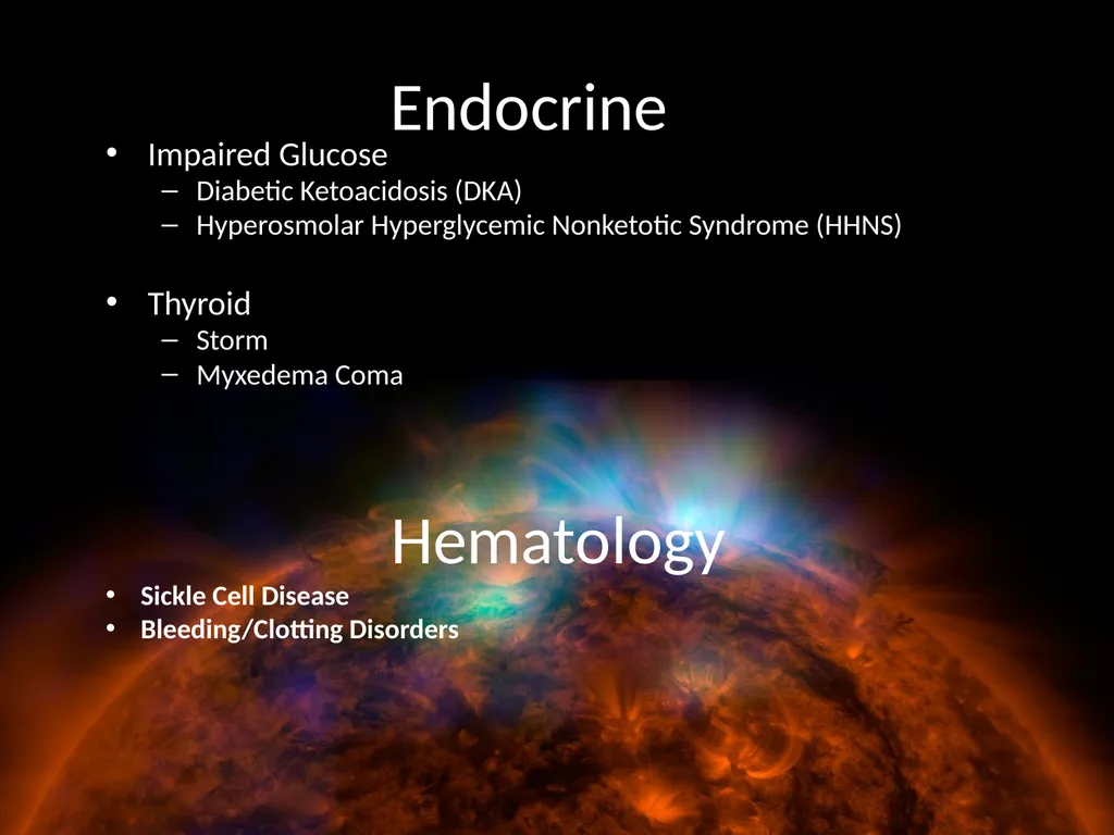 Endocrine and Hematologic Emergencies Patrick - slide 2 of 27