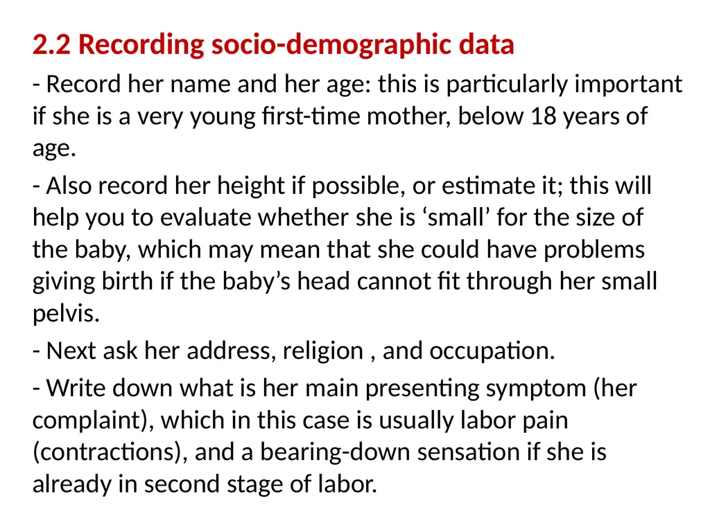 Assessing the Woman in Labor One of the most - slide 13 of 36