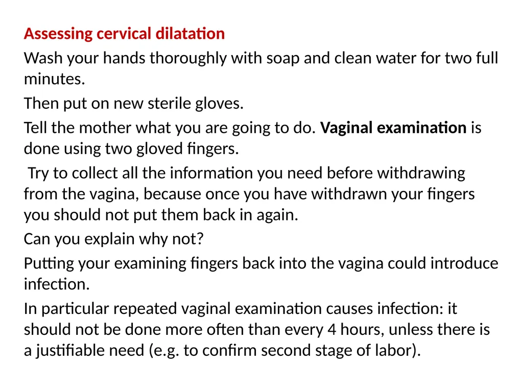 Assessing the Woman in Labor One of the most - slide 34 of 36