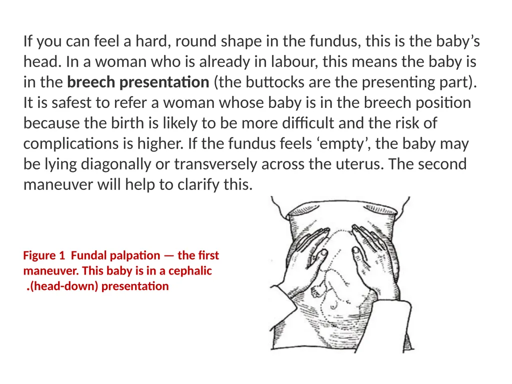 Assessing the Woman in Labor One of the most - slide 25 of 36