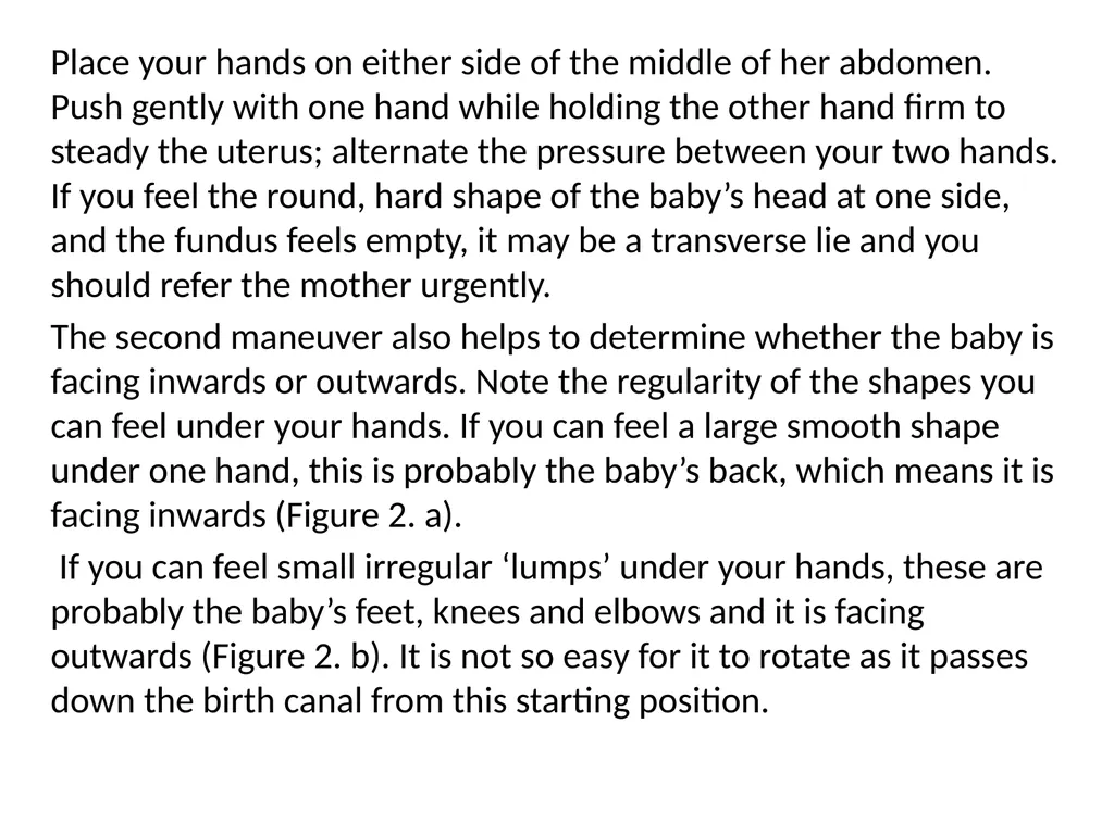 Assessing the Woman in Labor One of the most - slide 27 of 36