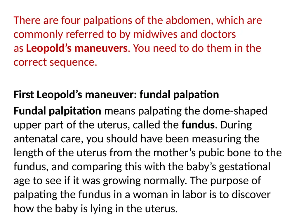 Assessing the Woman in Labor One of the most - slide 23 of 36