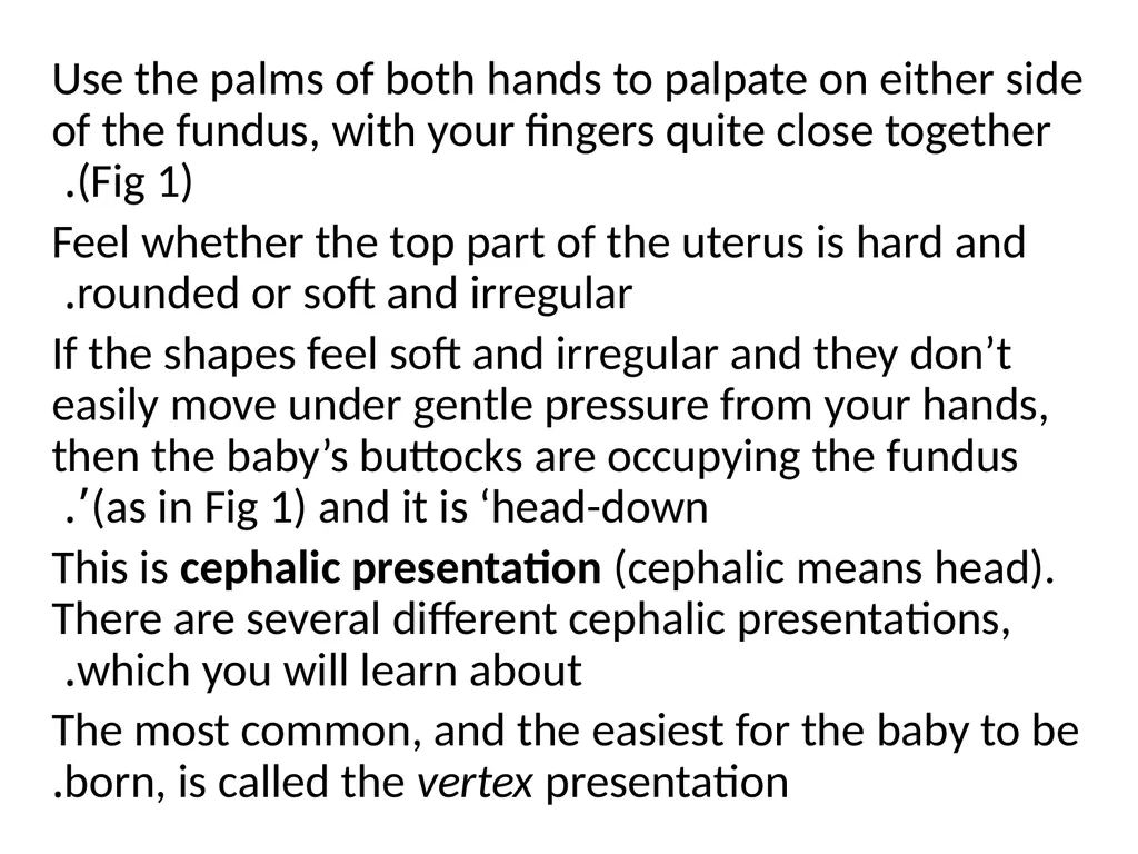 Assessing the Woman in Labor One of the most - slide 24 of 36