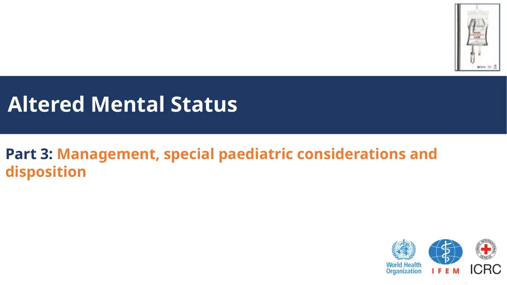 Altered Mental Status Basic Emergency Care Course - slide 54 of 77