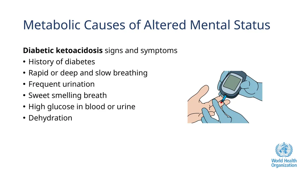 Altered Mental Status Basic Emergency Care Course - slide 45 of 77