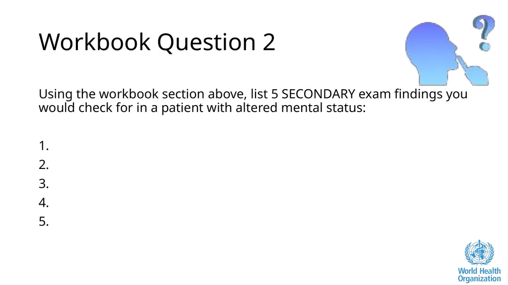 Altered Mental Status Basic Emergency Care Course - slide 39 of 77