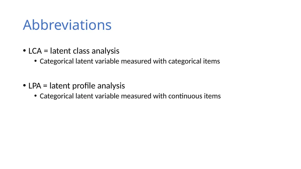 An Introduction to Latent Class Analysis (LCA) - slide 3 of 33