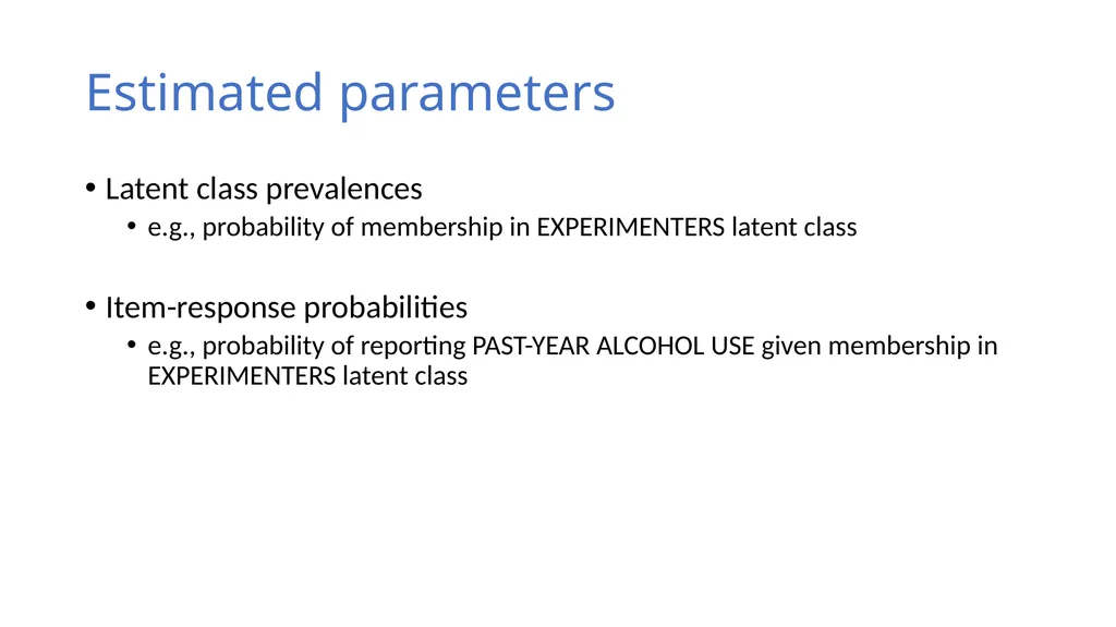 An Introduction to Latent Class Analysis (LCA) - slide 26 of 33