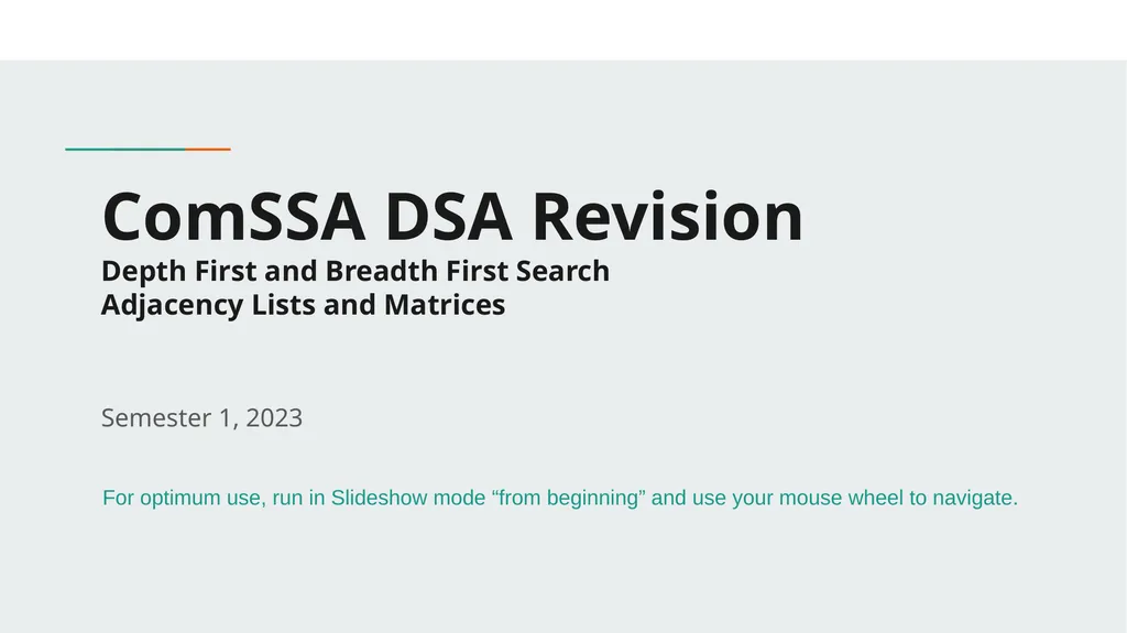 ComSSA DSA Revision Depth First and Breadth First - slide 1 of 51