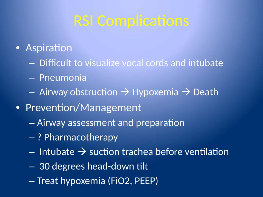 Complications of Rapid Sequence Induction and - slide 24 of 35