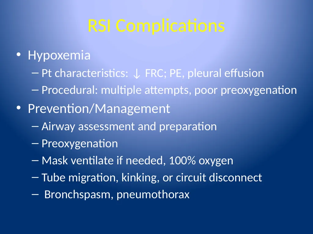 Complications of Rapid Sequence Induction and - slide 26 of 35
