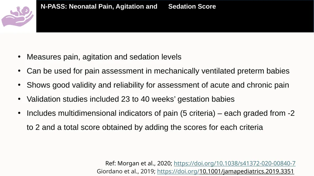 A practical guide on how to use the Neonatal Pain, - slide 3 of 25