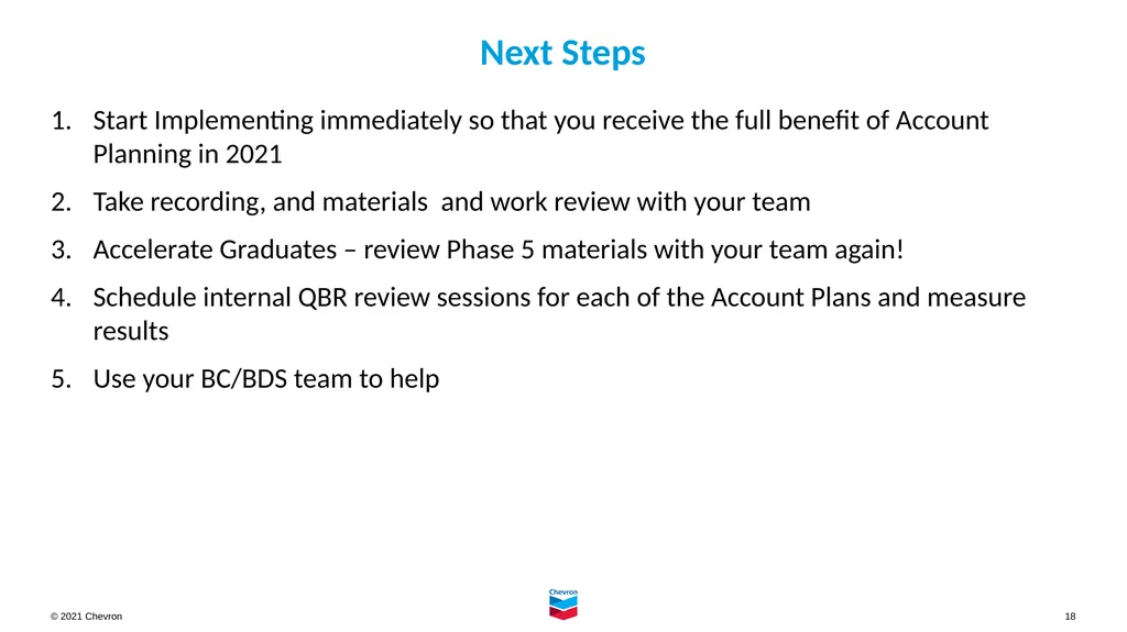 Account Planning for Chevron Lubricant Marketers - slide 18 of 18