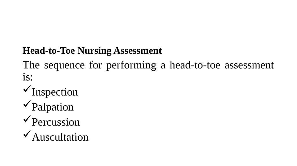 Head-to-Toe Assessment Nursing Introduction This - slide 3 of 62