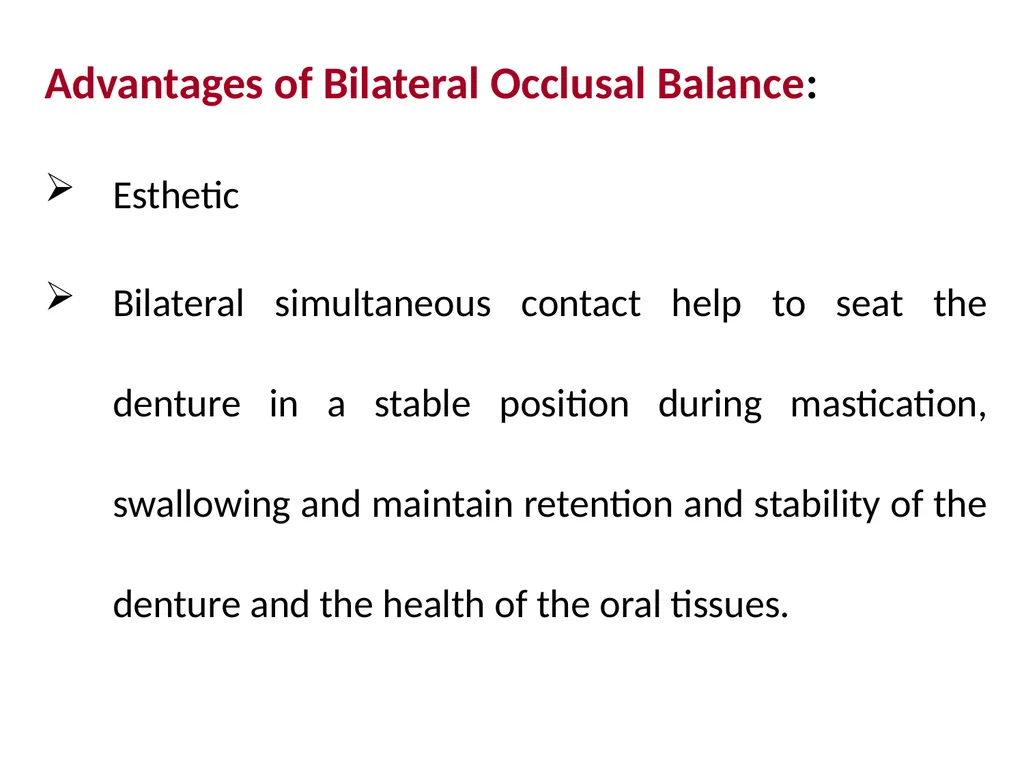 BALANCED OCCLUSION DEPARTMENT OF PROSTHODONTICS, - slide 32 of 41