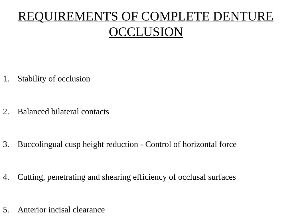 BALANCED OCCLUSION DEPARTMENT OF PROSTHODONTICS, - slide 8 of 41
