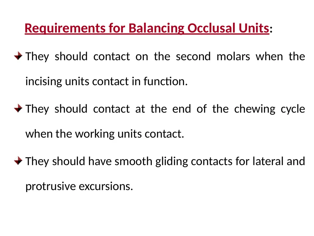 BALANCED OCCLUSION DEPARTMENT OF PROSTHODONTICS, - slide 14 of 41