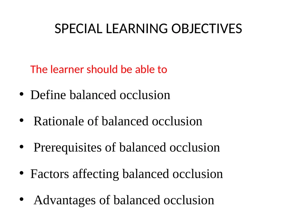 BALANCED OCCLUSION DEPARTMENT OF PROSTHODONTICS, - slide 2 of 41