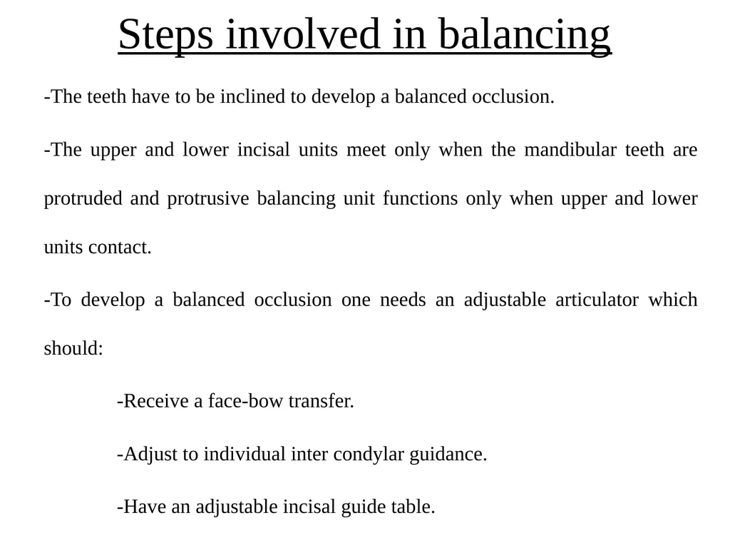 BALANCED OCCLUSION DEPARTMENT OF PROSTHODONTICS, - slide 30 of 41