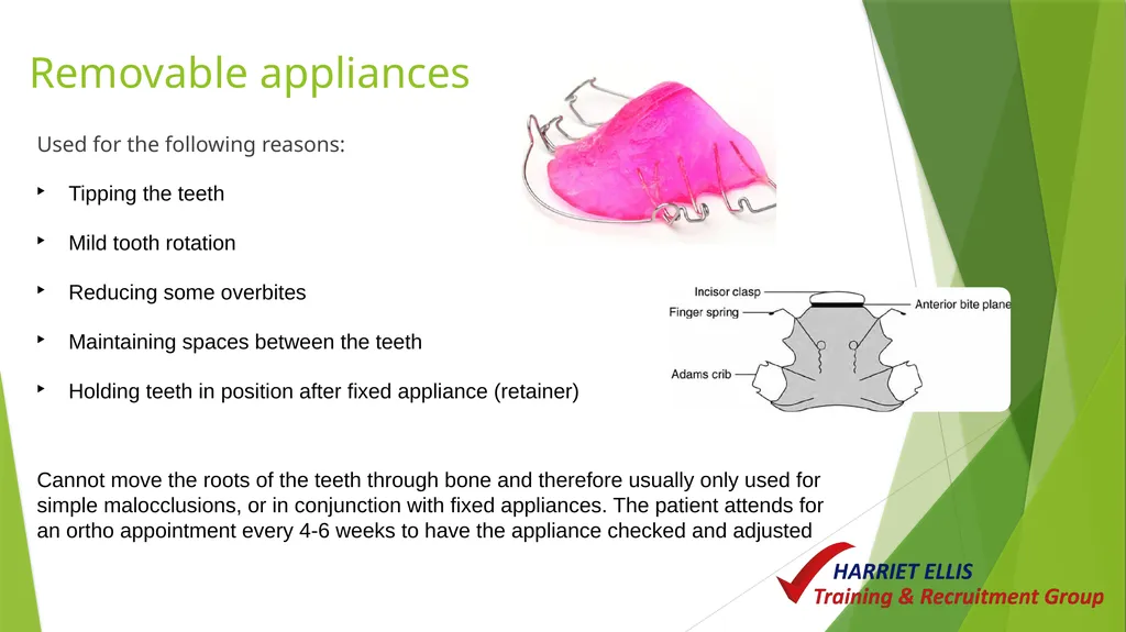 Orthodontics Module 9 Aim of todays session is to - slide 15 of 25