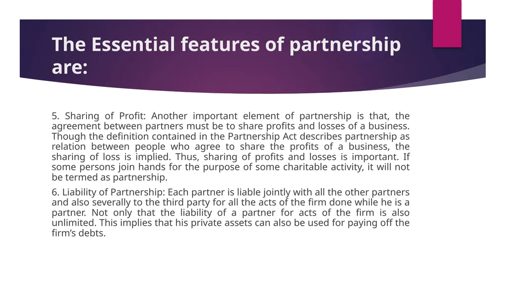 Nature of Partnership When two or more persons - slide 5 of 5