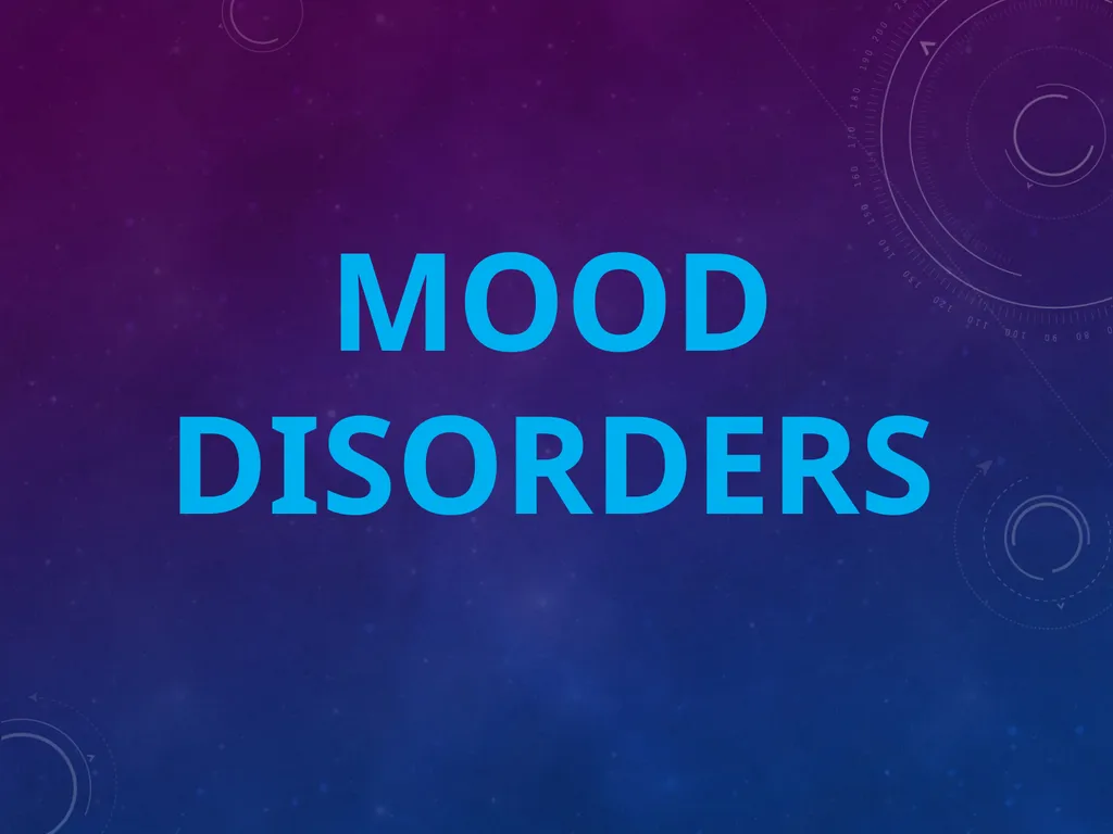 MOOD DISORDERS Mood : prevailing internal - slide 1 of 33